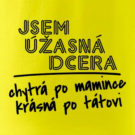 Jsem úžasná dcera