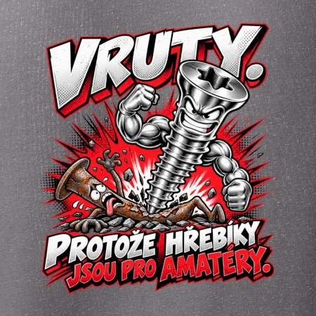Vruty vítězí nad obyčejnými hřebíky