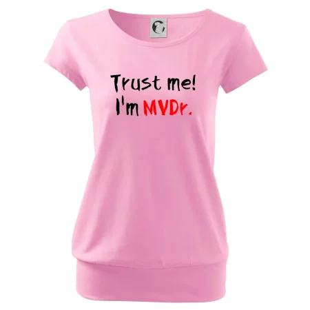 Trust me I´m  MVDr. / Věř mi jsem MVDr.