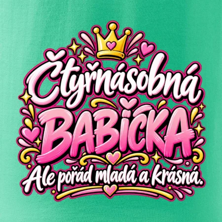 Čtyřnásobná babička Ale pořád mladá a krásná