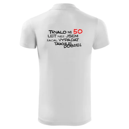 Trvalo mi 50 let než jsem začal vypadat takhle dobře