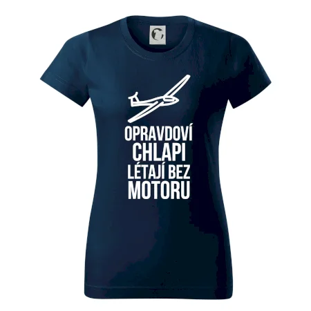 Opravdovi chlapi létají bez motoru