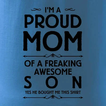 Proud mom SON