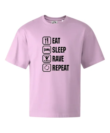 Eat sleep rave repeat