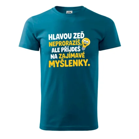 Hlavou zeď neproražíš