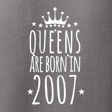 Queens are born in 2007