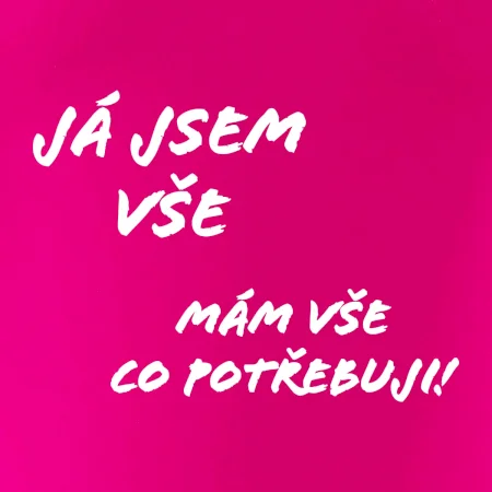 Nápis Já jsem vše!