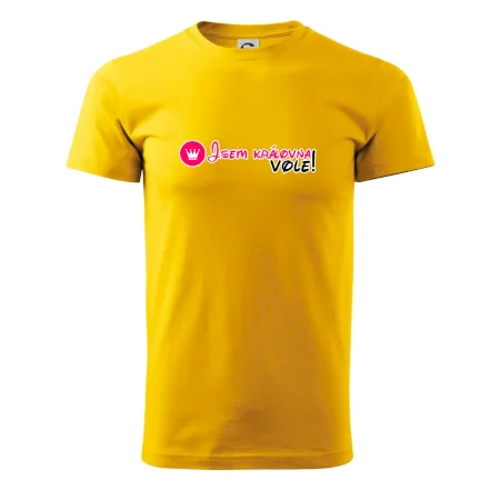 Jsem královna vole!