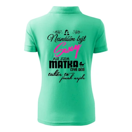 Nesnáším být sexy matka 4 dětí