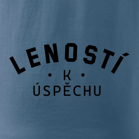 Leností k úspěchu - tiskací
