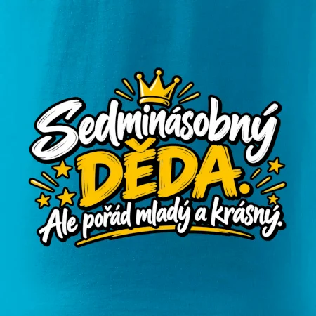 Sedminásobný děda - Ale pořád mladý a krásný