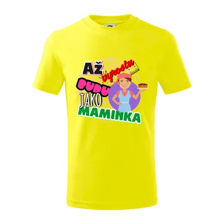Až vyrostu budu jako maminka - cukrářka