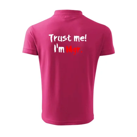 Trust me I´m  Mgr. / Věř mi jsem Magistr.