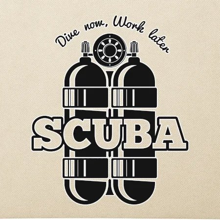 Dive now work later - Scuba