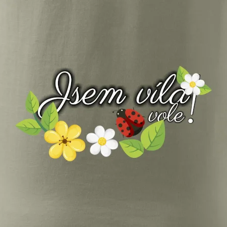 Jsem víla vole!