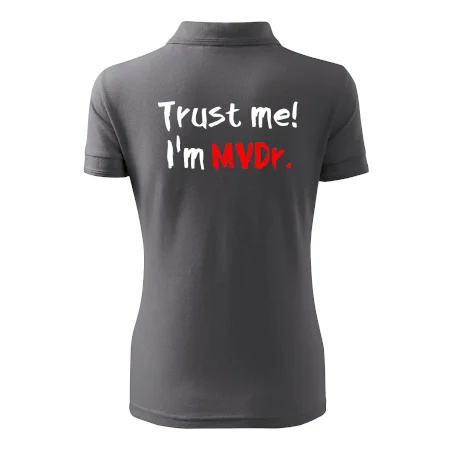 Trust me I´m  MVDr. / Věř mi jsem MVDr.
