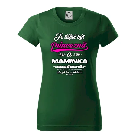 Je těžké být princezna - Maminka
