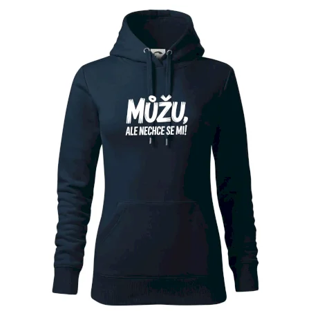 Můžu, ale nechce se mi
