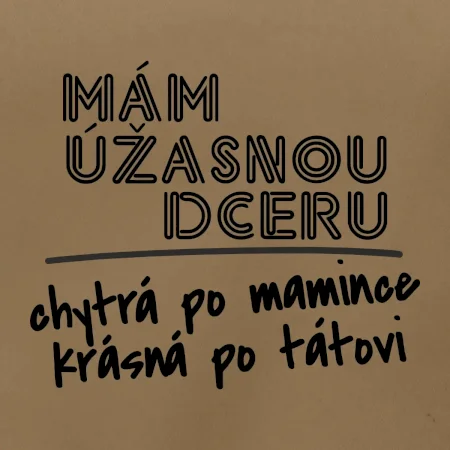Mám úžasnou dceru