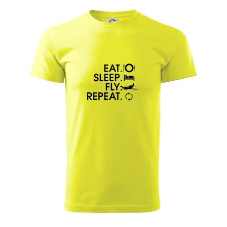 Eat sleep fly repeat
