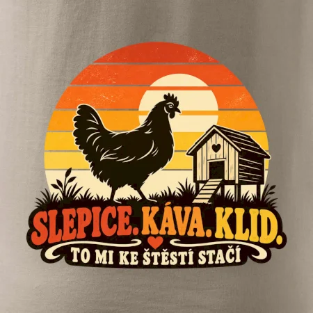 Slepice káva klid a pohoda