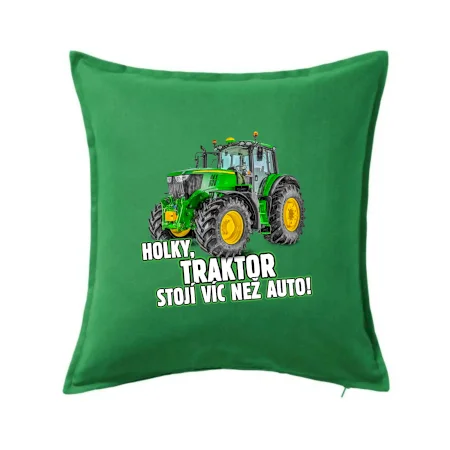 Holky, traktor stojí víc než auto