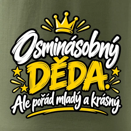 Osminásobný děda - Ale pořád mladý a krásný
