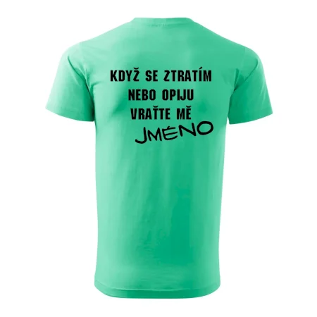 Když se ztratím vraťte mě / Já jsem