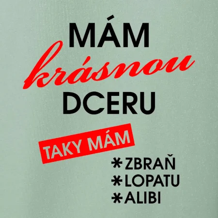 Mám krásnou dceru