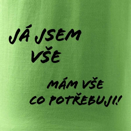 Nápis Já jsem vše!