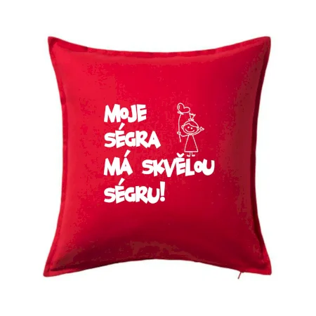 Moje ségra má skvělou ségru
