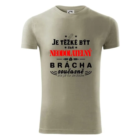 Je těžké být neodolatelný brácha