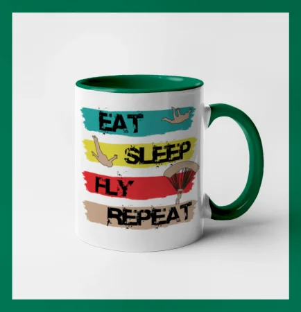 Eat Sleep Fly Repeat Paragliding