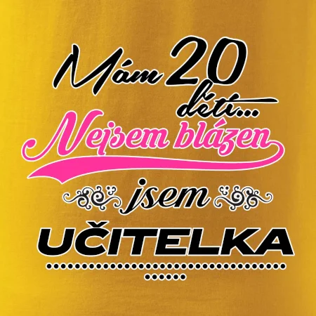 Mám 20 dětí, jsem učitelka