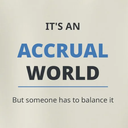 Its an accrual world