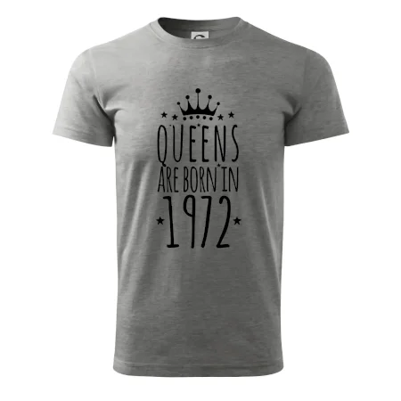 Queens are born in 1972