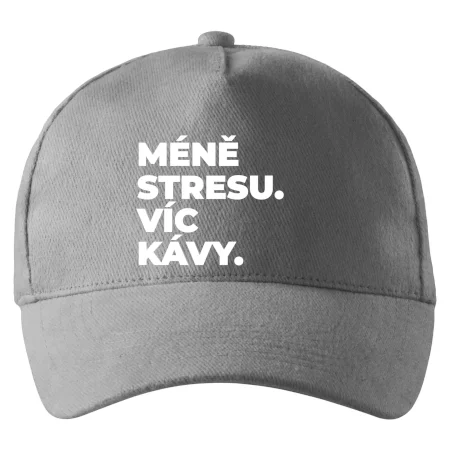 MÉNĚ STRESU.VÍC KÁVY.