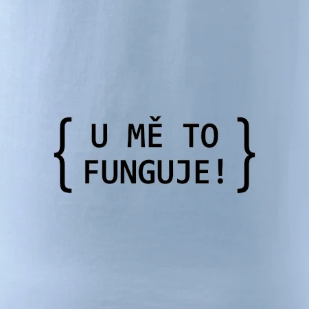 U mě to funguje!