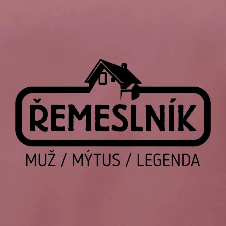 Řemeslník - muž mýtus legenda