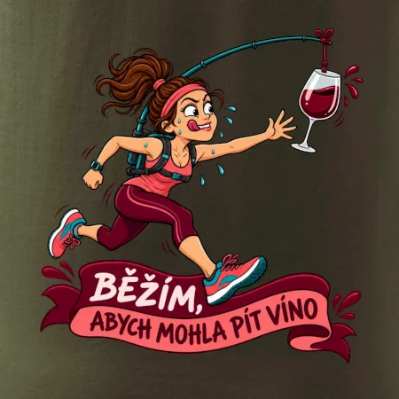 Běžím abych mohla pít víno