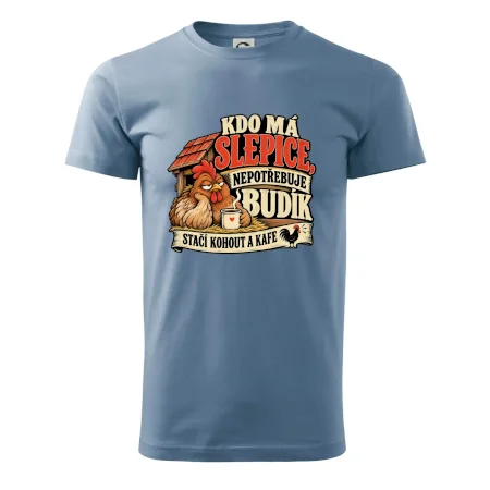 Kdo má slepice nepotřebuje budík