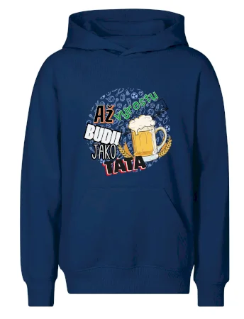 Až vyrostu budu jako táta - pivo