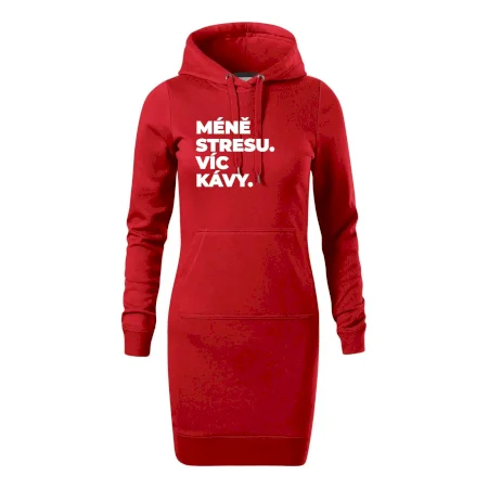 MÉNĚ STRESU.VÍC KÁVY.