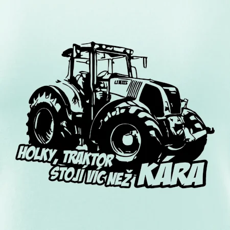 Holky, traktor stojí víc než kára