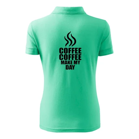 Coffee make my day