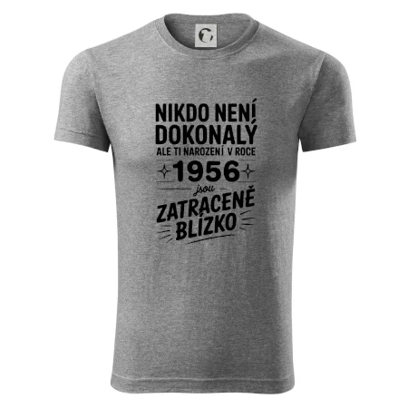 Nikdo není dokonalý ale ti narození v roce 1956 jsou zatraceně blízko