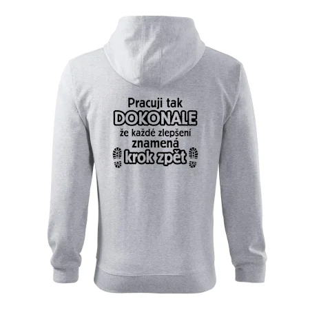 Pracuji dokonale krok zpět