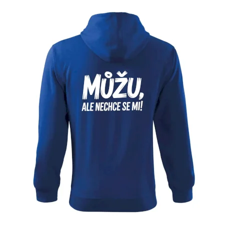 Můžu, ale nechce se mi