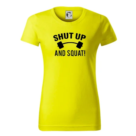 Shut up and squat