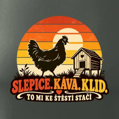 Slepice káva klid a pohoda
